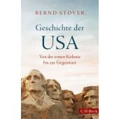 Geschichte der USA, Stöver, Bernd, Verlag C. H. BECK oHG, EAN/ISBN-13: 9783406782954