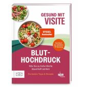 Gesund mit Visite - Bluthochdruck, Visite, ZS Verlag GmbH, EAN/ISBN-13: 9783965845091