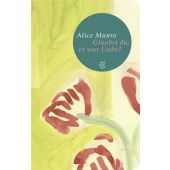 Glaubst du, es war Liebe?, Munro, Alice, Fischer, S. Verlag GmbH, EAN/ISBN-13: 9783596520503
