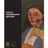 Paula Modersohn-Becker. Ich bin Ich / I Am Me, Clarke, Jay A. / Lloyd-Peppiatt, Jill, Prestel Verlag, EAN/ISBN-13: 9783791377346