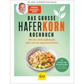 Fabelhaftes Haferkorn - Das Kochbuch, Keuthage, Winfried, Gräfe und Unzer, EAN/ISBN-13: 9783833891168
