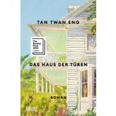 Das Haus der Türen, Eng, Tan Twan, DuMont Buchverlag GmbH & Co. KG, EAN/ISBN-13: 9783755800187