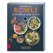 Vegetarische Bowls - Schüsseln zum Glück, Olsson, Nina, ZS Verlag GmbH, EAN/ISBN-13: 9783965840447