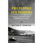Philosophie des Fahrens, Crawford, Matthew B, Ullstein Verlag, EAN/ISBN-13: 9783550050541