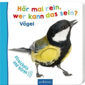 Hör mal rein, wer kann das sein? Vögel, Ars Edition, EAN/ISBN-13: 9783845824307