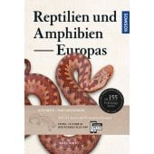 Reptilien und Amphibien Europas, Kwet, Axel, Franckh-Kosmos Verlags GmbH & Co. KG, EAN/ISBN-13: 9783440167557