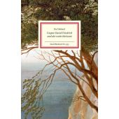 Caspar David Friedrichs Seelenlandschaften, Vahland, Kia, Insel Verlag, EAN/ISBN-13: 9783458195351