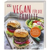 Vegan für die Familie, Eckmeier, Jérôme, Dorling Kindersley Verlag GmbH, EAN/ISBN-13: 9783831037544