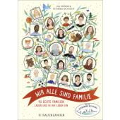 Wir alle sind Familie, Nachtsheim, Katharina/Harmann, Lisa, Fischer Sauerländer, EAN/ISBN-13: 9783737361286