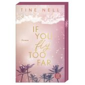 If You Fly Too Far, Nell, Tine, Fischer, S. Verlag GmbH, EAN/ISBN-13: 9783596712304