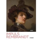 Impuls Rembrandt, Hirmer Verlag, EAN/ISBN-13: 9783777443775