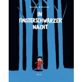 In finsterschwarzer Nacht, Monfreid, Dorothée de, Moritz Verlag, EAN/ISBN-13: 9783895652004