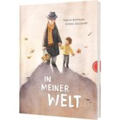 In meiner Welt, Bohlmann, Sabine, Thienemann Verlag GmbH, EAN/ISBN-13: 9783522462594