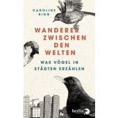 Wanderer zwischen den Welten, Ring, Caroline, Berlin Verlag GmbH - Berlin, EAN/ISBN-13: 9783827014535