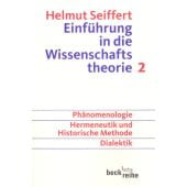 Einführung in die Wissenschaftstheorie 2, Seiffert, Helmut, Verlag C. H. BECK oHG, EAN/ISBN-13: 9783406541353