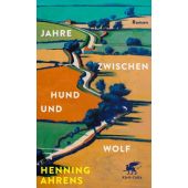Jahre zwischen Hund und Wolf, Ahrens, Henning, Klett-Cotta, EAN/ISBN-13: 9783608966459