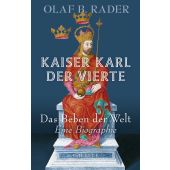 Kaiser Karl der Vierte, Rader, Olaf B, Verlag C. H. BECK oHG, EAN/ISBN-13: 9783406804281