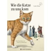 Wie die Katze zu uns kam, Zeise, Lena, Gerstenberg Verlag GmbH & Co.KG, EAN/ISBN-13: 9783836962018