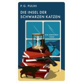 Die Insel der schwarzen Katzen, Pulixi, Piergiorgio, Kampa Verlag AG, EAN/ISBN-13: 9783311120742