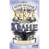 Kerze & Krähe, Hearne, Kevin, Klett-Cotta, EAN/ISBN-13: 9783608982107