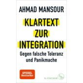 Klartext zur Integration, Mansour, Ahmad, Fischer, S. Verlag GmbH, EAN/ISBN-13: 9783103973877