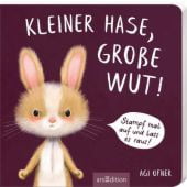 Kleiner Hase, große Wut!, Ofner, Agi, Ars Edition, EAN/ISBN-13: 9783845862439