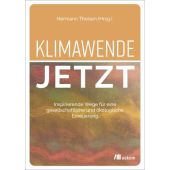 Klimawende jetzt, oekom verlag GmbH, EAN/ISBN-13: 9783987261459