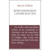 Kontaminierte Landschaften, Pollack, Martin, Residenz Verlag, EAN/ISBN-13: 9783701716210