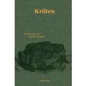 Kröten, Langner, Beatrix, MSB Matthes & Seitz Berlin, EAN/ISBN-13: 9783957575463