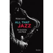 All that Jazz, Jacobs, Michael, Reclam, Philipp, jun. GmbH Verlag, EAN/ISBN-13: 9783150204139