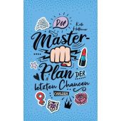 Der Masterplan der letzten Chancen, Hattemer, Kate, Carlsen Verlag GmbH, EAN/ISBN-13: 9783551584397