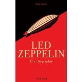 Led Zeppelin, Spitz, Bob, Reclam, Philipp, jun. GmbH Verlag, EAN/ISBN-13: 9783150114650
