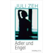 Adler und Engel, Zeh, Juli, Schöffling & Co. Verlagsbuchhandlung, EAN/ISBN-13: 9783895611049