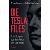 Die Tesla-Files, Iwersen, Sönke/Verfürden, Michael, Verlag C. H. BECK oHG, EAN/ISBN-13: 9783406830150