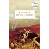 Der letzte Mensch, Shelley, Mary, Reclam, Philipp, jun. GmbH Verlag, EAN/ISBN-13: 9783150207253