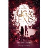 Liga Lexis - Blutrote Tinte, Enders, Mo, Fischer Sauerländer, EAN/ISBN-13: 9783737372619