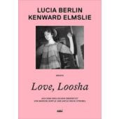 Love, Loosha, Elmslie, Kenward/Berlin, Lucia, AKI Verlag, EAN/ISBN-13: 9783311350200