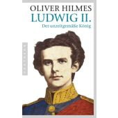 Ludwig II., Hilmes, Oliver, Pantheon, EAN/ISBN-13: 9783570552728