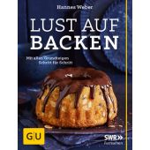 Lust auf Backen, Weber, Hannes, Gräfe und Unzer, EAN/ISBN-13: 9783833841781