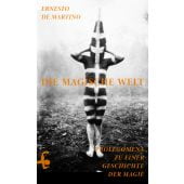 Die magische Welt, de Martino, Ernesto, MSB Matthes & Seitz Berlin, EAN/ISBN-13: 9783751804073
