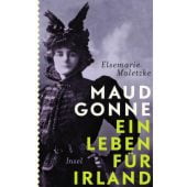Maud Gonne, Maletzke, Elsemarie, Insel Verlag, EAN/ISBN-13: 9783458176749