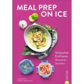 Meal Prep on Ice, Kreihe, Susann, Christian Verlag, EAN/ISBN-13: 9783959612852