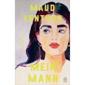 Mein Mann, Ventura, Maud, Hoffmann und Campe Verlag GmbH, EAN/ISBN-13: 9783455018042