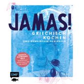 Jamas! Griechisch kochen und gemeinsam genießen, Dusy, Tanja, Edition Michael Fischer GmbH, EAN/ISBN-13: 9783960936916