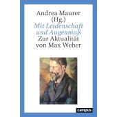 Mit Leidenschaft und Augenmaß, Campus Verlag, EAN/ISBN-13: 9783593513607