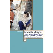 Murmelbrüder, Murgia, Michela, Wagenbach, Klaus Verlag, EAN/ISBN-13: 9783803127808