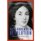 Die Farben der Revolution. Éléonore und Robespierre, Limbeck, Jeanette, Droemer Knaur, EAN/ISBN-13: 9783426561348