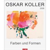 Oskar Koller - Farben und Formen Kalender 2026 - Farben und Formen, Koller, Oskar, Weingarten, EAN/ISBN-13: 9783839901779