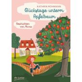 Glückstage unterm Apfelbaum - Geschichten von Minna, Rohmann, Kathrin, EAN/ISBN-13: 9783423762243
