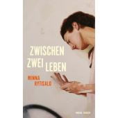 Zwischen zwei Leben, Rytisalo, Minna, Carl Hanser Verlag GmbH & Co.KG, EAN/ISBN-13: 9783446283220